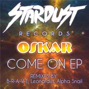 Oskar - Come On EP FLAC