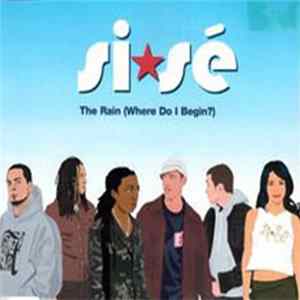 SiSé - The Rain (Where Do I Begin?) FLAC
