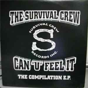 The Survival Crew - Can 'U' Feel It (The E.P.) FLAC