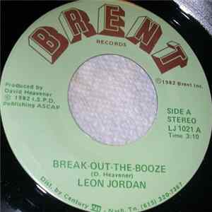 Leon Jordan - Break Out The Booze FLAC