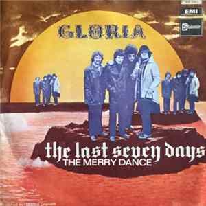 Unit Gloria - The Last Seven Days / The Merry Dance FLAC