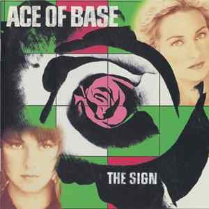 Ace Of Base - The Sign FLAC