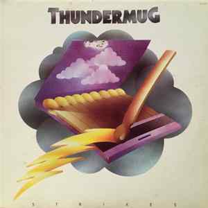 Thundermug - Thundermug Strikes FLAC