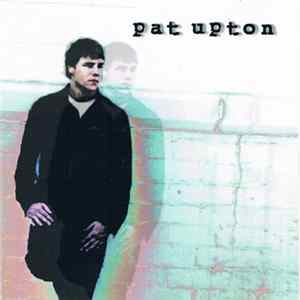 Pat Upton - Pat Upton FLAC