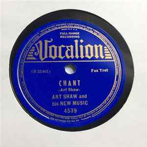 Art Shaw And His New Music - Fee Fi Fo Fum / Chant FLAC