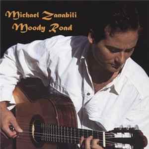 Michael Zanabili - Moody Road FLAC
