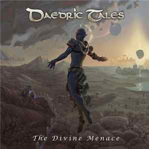 Daedric Tales - The Divine Menace FLAC