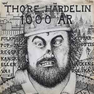Thore Härdelin, 1000 År - Skepparschottis / Näckens Polska FLAC