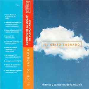 Various - El Grito Sagrado (Himnos Y Canciones De La Escuela) FLAC