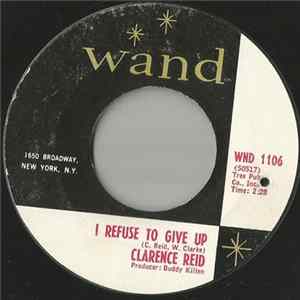 Clarence Reid - I Refuse To Give Up FLAC