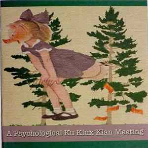 Poopy Necroponde - A Psychological Ku Klux Klan Meeting FLAC