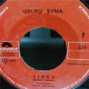 Grupo Syma - Libra / Ha Llegado La Hora FLAC