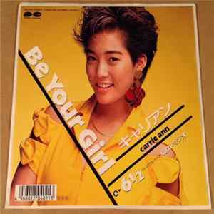 Carrie Ann = キャリアン - Be Your Girl FLAC