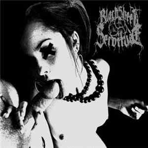 Black Sheet Servitude - How Does It Feel To Be Wanted FLAC