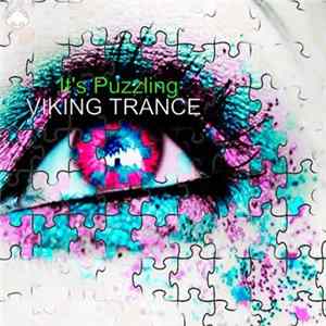 Viking Trance - It's Puzzling FLAC