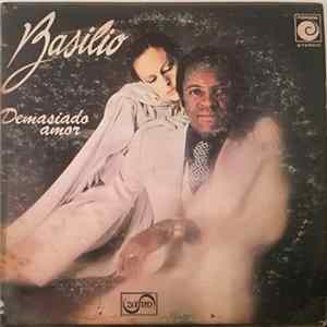 Basilio - Demasiado Amor FLAC