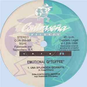 Emotional G - Toffee / Una Splendida Giornata FLAC