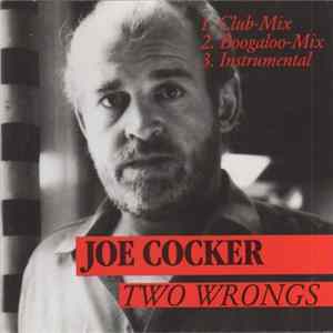 Joe Cocker - Two Wrongs FLAC