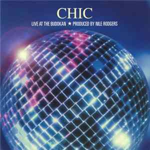 Chic - Live At The Budokan FLAC