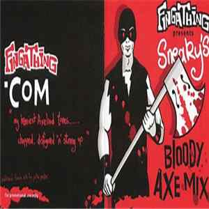Fingathing Presents Sneaky - Bloody Axe Mix FLAC