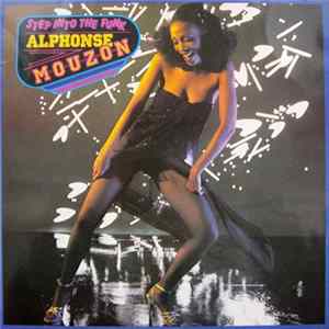 Alphonse Mouzon - Step Into The Funk FLAC