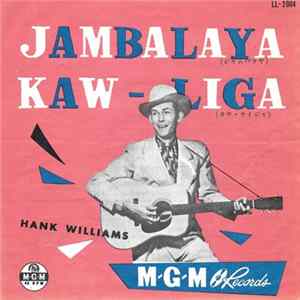 Hank Williams - Jambalaya / Kaw-Liga FLAC