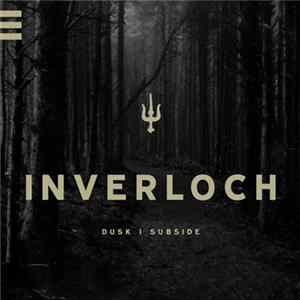 Inverloch - Dusk | Subside FLAC