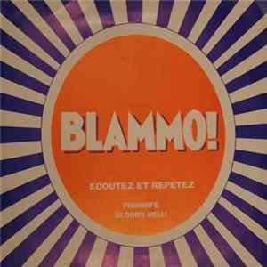 Blammo! - Ecoutez Et Repetez FLAC