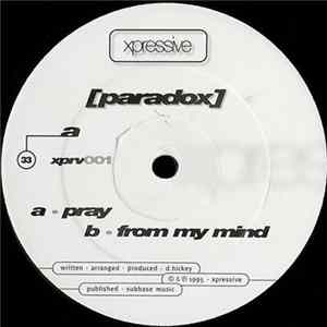 Paradox - Pray / From My Mind FLAC
