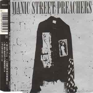 Manic Street Preachers - You Love Us FLAC