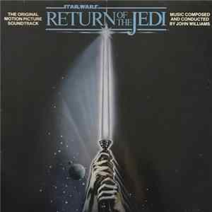 John Williams - Star Wars / Return Of The Jedi - The Original Motion Picture Soundtrack FLAC