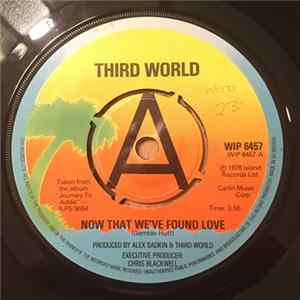 Third World - Now That We've Found Love FLAC