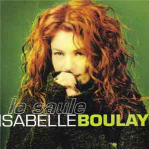 Isabelle Boulay - Le Saule FLAC