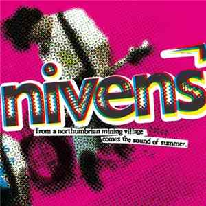 Nivens - From A Northumbrian Mining Village Comes The Sound Of Summer FLAC