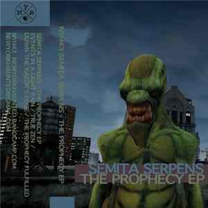 Semita Serpens - The Prophecy FLAC