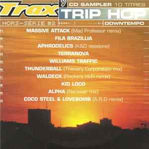 Various - Trax Hors-Série #2 : Trip Hop - Downtempo FLAC