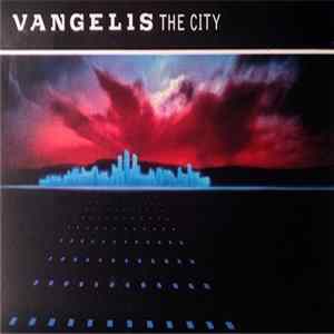 Vangelis - The City FLAC