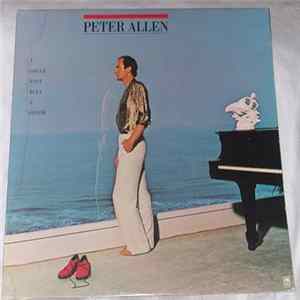 Peter Allen - I Could Have Been A Sailor FLAC