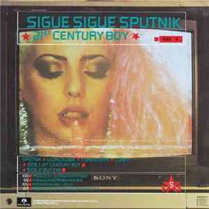 Sigue Sigue Sputnik - 21st Century Boy FLAC