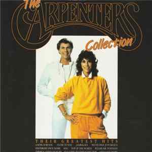The Carpenters - The Collection - Their Greatest Hits FLAC