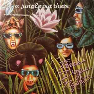 Three Dog Night - It's A Jungle Out There FLAC