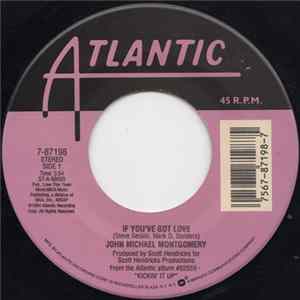 John Michael Montgomery - If You've Got Love FLAC