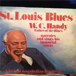 W. C. Handy - St.Louis Blues FLAC