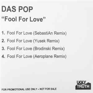 Das Pop - Fool For Love FLAC
