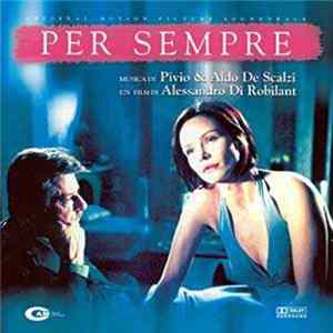 Pivio & Aldo De Scalzi - Per Sempre FLAC