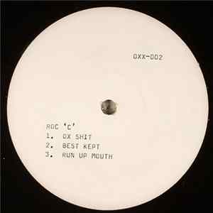 Roc 'C' - Ox Shit FLAC