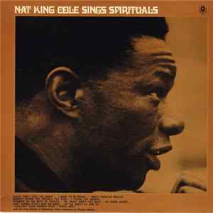 Nat King Cole With The First Church Of Deliverance Choir - Sings Hymns And Spirituals FLAC