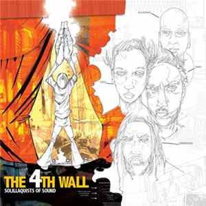 Solillaquists Of Sound - The 4th Wall (Part 2) FLAC