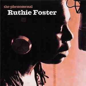 Ruthie Foster - The phenomenal FLAC