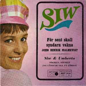 Siw Malmkvist - För Sent Skall Syndarn Vakna FLAC